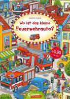 Loewe / Loewe Verlag Wo ist das kleine Feuerwehrauto℃