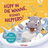 Oetinger / VFO HÃ¼pf in die Wanne, kleines Nilpferd!