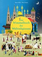 Beltz Das Wimmelbuch der Weltreligionen