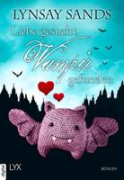 Lynsay Sands Liebe gesucht, Vampir gefunden