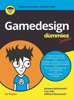 Johanna Janiszewski, Lisa Ihde, Wilfried Elmenreich Gamedesign für Dummies Junior