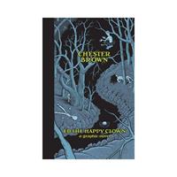 Van Ditmar Boekenimport B.V. Ed The Happy Clown - Chester Brown