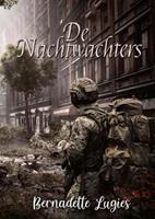 Bernadette Lugies De Nachtwachters -  (ISBN: 9789403651903)