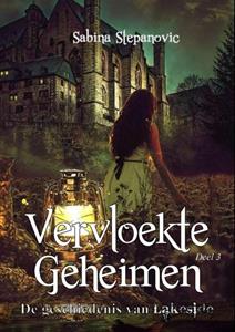 Sabina Stepanovic Vervloekte Geheimen -  (ISBN: 9789492719546)