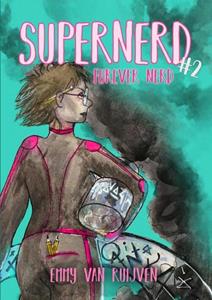 Emmy van Ruijven Supernerd 2: Forever Nerd -   (ISBN: 9789403682556)