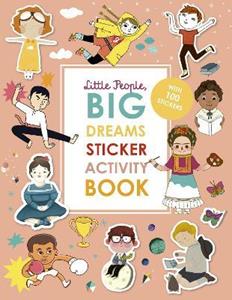 Van Ditmar Boekenimport B.V. Little People, Big Dreams Sticker Activity Book - Little People, Big Dreams - Maria Isabel Sanchez Vegara