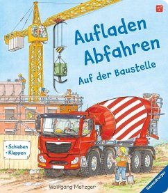 Ravensburger Verlag Aufladen - Abfahren: Auf der Baustelle