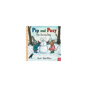 Van Ditmar Boekenimport B.V. Pip And Posy: The Snowy Day - Nosy Crow