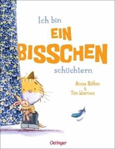 Oetinger Ich bin ein bisschen schüchtern