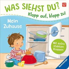 Ravensburger Verlag Was siehst du℃ Klapp auf, klapp zu! Mein Zuhause