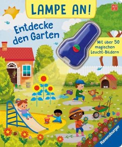 Ravensburger Verlag Lampe an! Entdecke den Garten: Mit über 50 magischen Leucht-Bildern