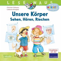 Carlsen LESEMAUS 168: Unsere Körper - Sehen, Hören, Riechen