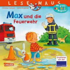 Carlsen LESEMAUS 55: Max und die Feuerwehr