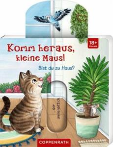 Coppenrath, Münster Komm heraus, kleine Maus!: Bist du zu Haus℃