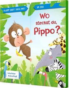 Esslinger in der Thienemann-Esslinger Verlag GmbH Klapp auf! Such mit!: Wo steckst du, Pippo℃