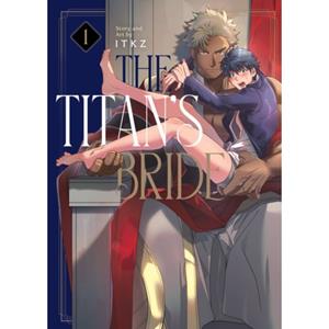 Van Ditmar Boeken B.V. The Titan's Bride Vol. 1 - The Titan's Bride - ITKZ