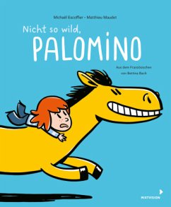 Mixtvision Nicht so wild, Palomino