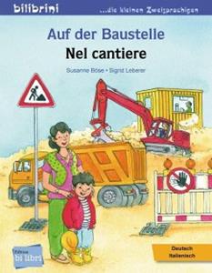 Hueber Auf der Baustelle. Deutsch-Italienisch