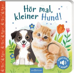 Ars edition Hör mal, kleiner Hund!