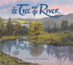 Van Ditmar Boeken B.V. The Tree And The River - Aaron Becker