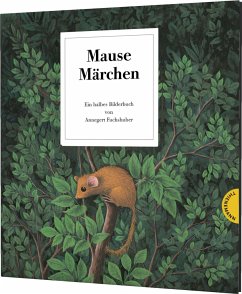 Thienemann in der Thienemann-Esslinger Verlag GmbH Mausemärchen - Riesengeschichte
