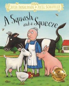 Van Ditmar Boekenimport B.V. A Squash And A Squeeze - Julia Donaldson