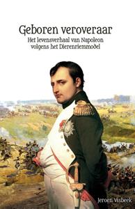 Jeroen Visbeek Geboren veroveraar -   (ISBN: 9789083025834)