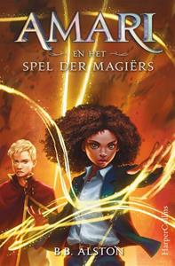 B.B. Alston Amari en het Spel der Magiërs -   (ISBN: 9789402764581)