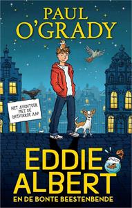 Paul O'Grady Eddie Albert en de bonte beestenbende -   (ISBN: 9789402766295)