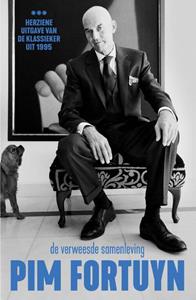Pim Fortuyn De verweesde samenleving -   (ISBN: 9789083134611)