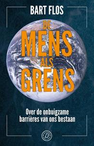 Bart Flos De mens als grens -   (ISBN: 9789083207742)