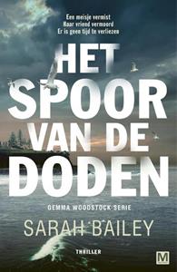 Sarah Bailey Het spoor van de doden -   (ISBN: 9789460684609)