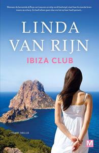 Linda van Rijn Ibiza club -   (ISBN: 9789460686030)
