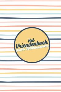 Gold Arts Books Het vriendenboek voor volwassenen -   (ISBN: 9789464487305)