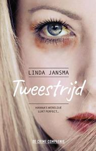 Linda Jansma Tweestrijd -   (ISBN: 9789461095381)