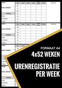 Urenregistratie Boekjes Urenregistratie / Urenstaat Boekje Wekelijks - voor Personeel, Werknemers, Medewerkers, ZZP, Freelancers (A4) -   (ISBN: