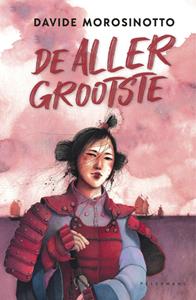 Davide Morosinotto De allergrootste -   (ISBN: 9789464018493)