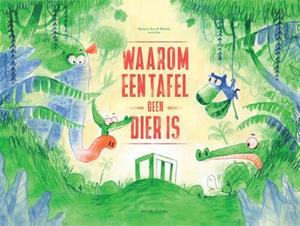 Meneer Zee, Wout Schildermans Waarom een tafel geen dier is -   (ISBN: 9789464102925)