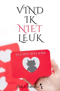 Elliot Hyland Vind ik niet leuk -   (ISBN: 9789464208887)