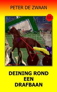 Peter de Zwaan Deining rond een drafbaan -   (ISBN: 9789464492491)