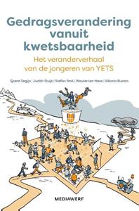 Judith Stuijt Gedragsverandering vanuit kwetsbaarheid -   (ISBN: 9789490463854)