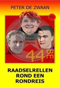 Peter de Zwaan Raadselrellen rond een rondreis -   (ISBN: 9789464495812)