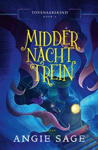 Angie Sage Tovenaarskind 2: Middernachttrein -   (ISBN: 9789464530339)