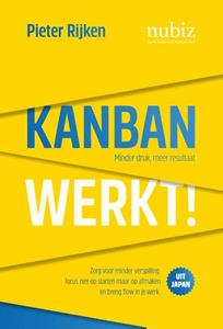 Pieter Rijken Kanban werkt! -   (ISBN: 9789492790286)