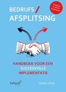 Dennis Steur Bedrijfsafsplitsing -   (ISBN: 9789492939746)