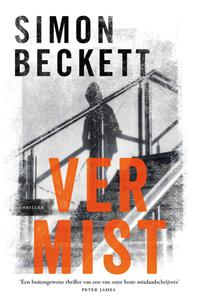 Simon Beckett Vermist -   (ISBN: 9789021030609)