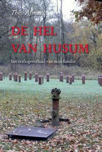 Uitgeverij Namfa De Hel van Husum -   (ISBN: 9789090329482)