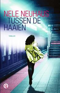 Nele Neuhaus Tussen de haaien -   (ISBN: 9789021412191)