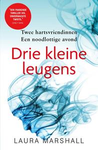 Laura Marshall Drie kleine leugens -   (ISBN: 9789024585977)