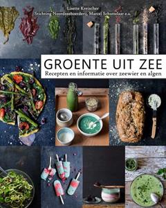 Lisette Kreischer Groente uit zee -   (ISBN: 9789021560083)